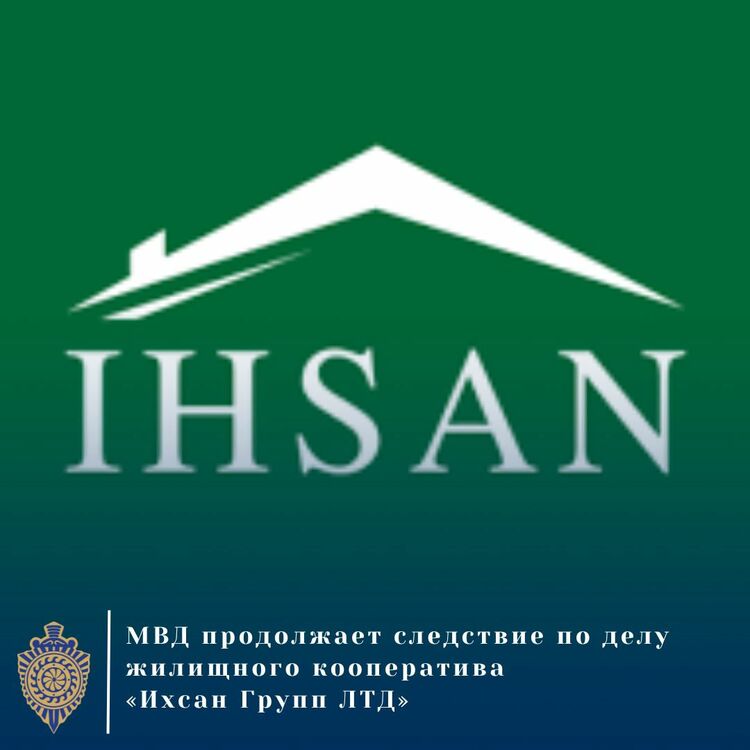 Более 700 уголовных дел возбуждено в отношении руководства компании «Ихсан»